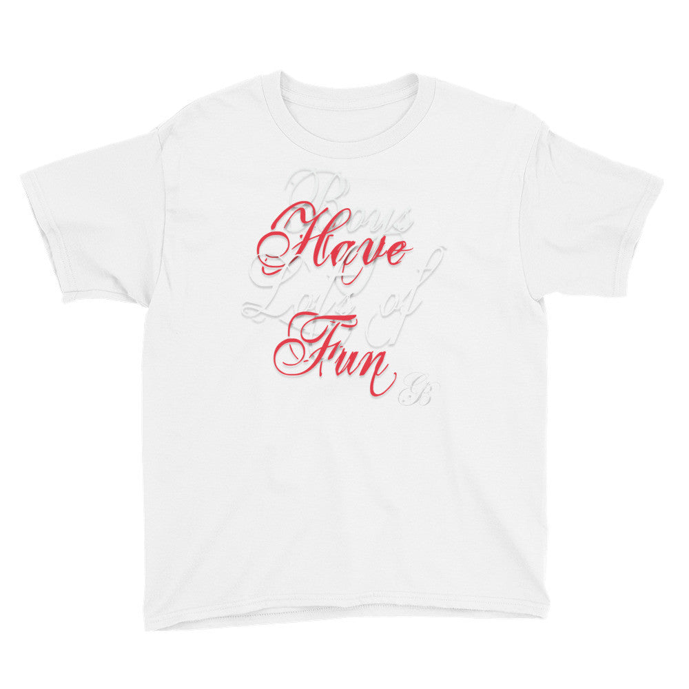 Youth Boys have Fun T-Shirt